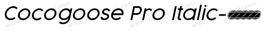 Cocogoose Pro Italic字体转换